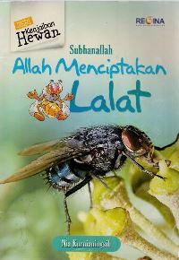 Subhanallah Allah menciptakan lalat