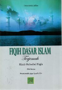 Image of Fiqih dasar islam: terjemahan mabadiul fiqih jilid kedua