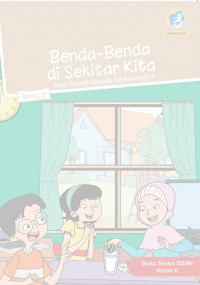 [Tema 9] Benda-benda di sekitar kita: untuk siswa SD/MI kelas V