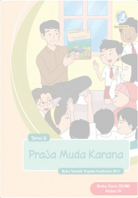 [Tema 8] Praja muda karana: buku guru SD/MI kelas III