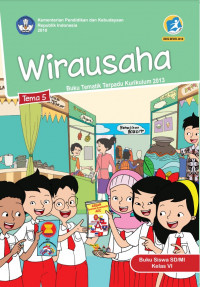 [Tema 5] Wirausaha: untuk siswa SD/MI kelas VI