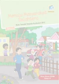 Image of [Tema 6] Menuju masyarakat sejahtera: untuk siswa SD/MI kelas VI