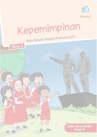 [Tema 7] Kepemimpinan: untuk siswa SD/MI kelas VI