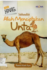 Image of Subhanallah Allah menciptakan unta