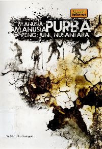 Image of Manusia-manusia purba penghuni nusantara