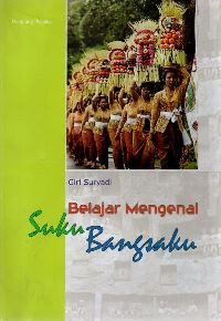 Image of Belajar mengenal suku bangsaku