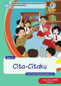 Image of [Tema 6] Cita-citaku: buku guru SD/MI kelas IV