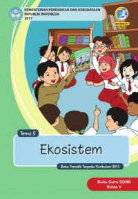 [Tema 5] Ekosistem: buku guru SD/MI kelas V