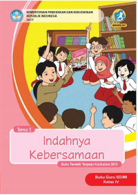 Image of [Tema 1] Indahnya kebersamaan: buku guru SD/MI kelas IV