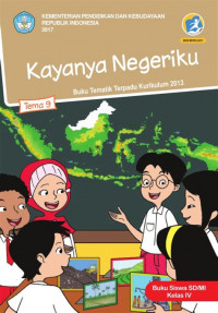 Image of [Tema 9] Kayanya negeriku: untuk siswa SD/MI kelas IV