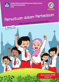 Image of [Tema 2] Persatuan dalam perbedaaan: untuk siswa SD/MI kelas VI