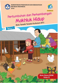 Image of [Tema 1] Pertumbuhan dan perkembangan makhluk hidup: untuk siswa SD/MI kelas III