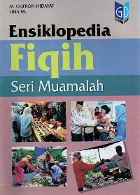 Ensiklopedia fiqih: seri muamalah