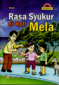 Rasa syukur di hati Mela