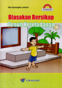 Image of Biasakan bersikap penuh keteladanan
