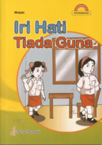 Iri hati tiada guna