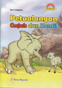 Petualangan gajah dan kancil