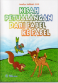 Image of Kisah petualangan dari fabel ke fabel