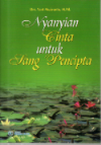 Nyanyian cinta untuk sang pencipta