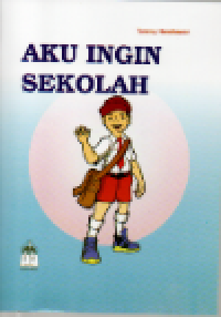 Aku ingin sekolah