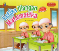 Ketika ulangan matematika