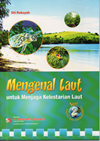 Image of Mengenal laut untuk menjaga kelestarian laut: pantai dan kehidupannya