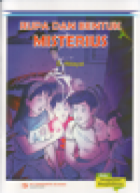 Image of Rupa dan bentuk misterius: komik pengayaan
