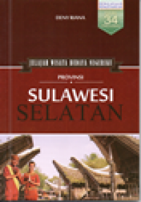 Image of Provinsi Sulawesi Selatan: jelajah wisata budaya negeriku
