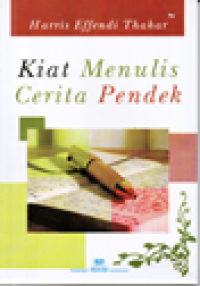 Image of Kiat menulis cerita pendek: teori dan aplikasi