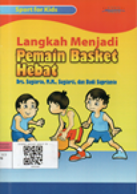 Image of Langkah menjadi pemain basket yang hebat