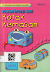 Aneka Kreasi dari Kotak Kemasan