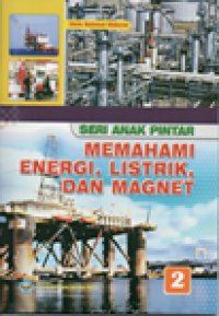 Memahami energi, listri, dan magnet 2