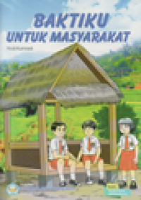 Baktiku untuk masyarakat