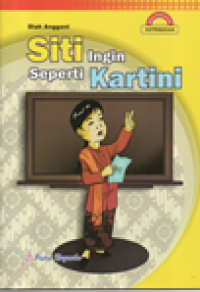 Image of Siti ingin seperti Kartini