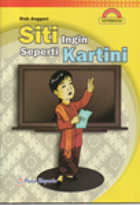 Siti ingin seperti Kartini