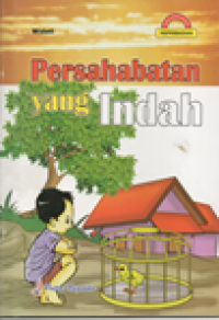 Persahabatan yang Indah