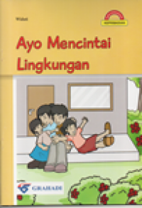 Ayo Mencintai Lingkungan