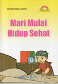 Mari mulai hidup sehat