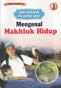 Mengenal makhluk hidup