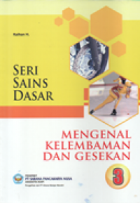 Mengenal kelembaman dan gesekan