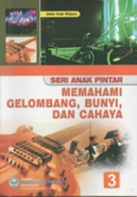 Image of Memahami gelombang, bunyi dan cahaya