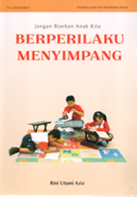 Image of Jangan biarkan anak kita berprilaku menyimpang