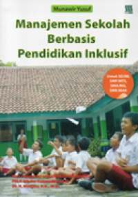 Manajemen Sekolah Berbasis Pendidikan Inklusif