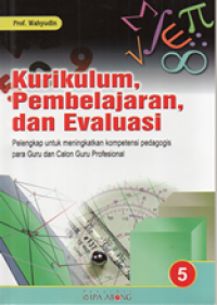 Image of Kurikulum, Pembelajaran, dan Evaluasi; Seri 5