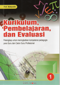 Kurikulum, Pembelajaran, dan Evaluasi; seri 1