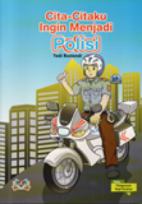 Image of Cita-citaku ingin menjadi polisi