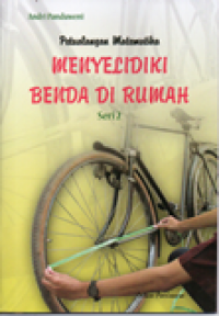 Petualangan Matematika: Menyelidiki Benda di Rumah Seri 2