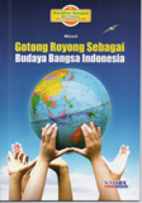 Image of Gotong Royong sebagai Budaya Bangsa Indonesia