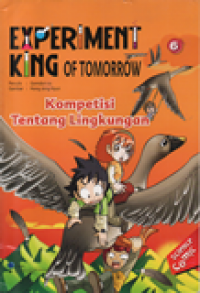 Kompetisi Tentang Lingkungan: Experiment King vol 6