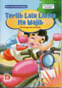 Image of Tertib Lalu Lintas itu Wajib